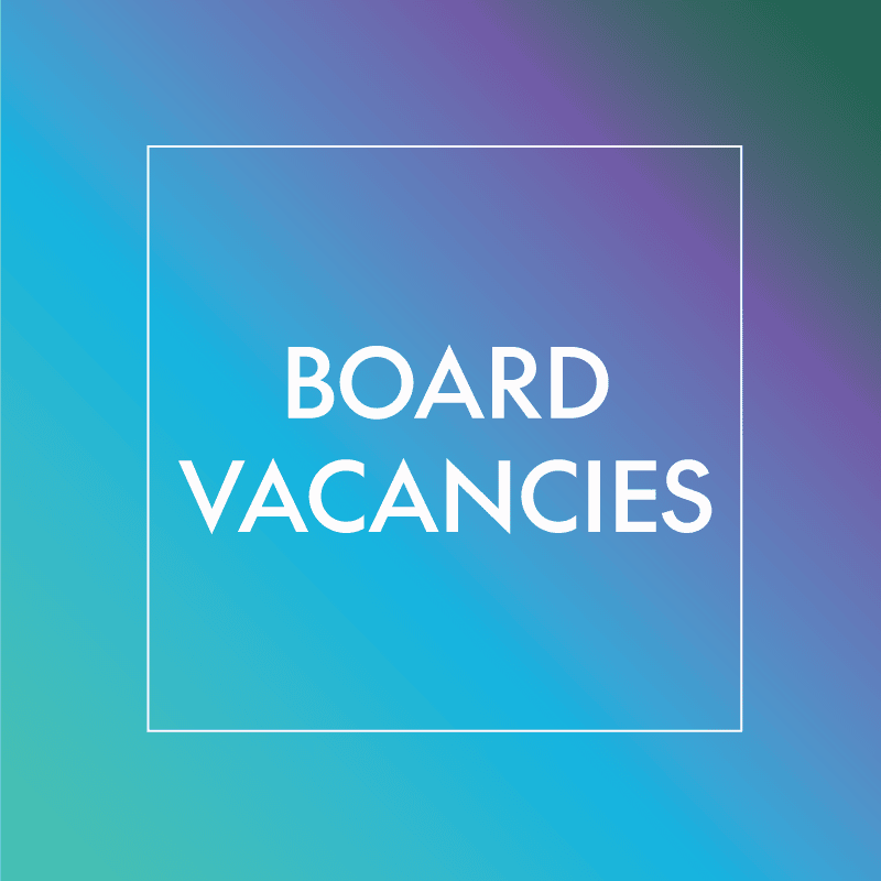'Board Vacancies' with gradient behind wording