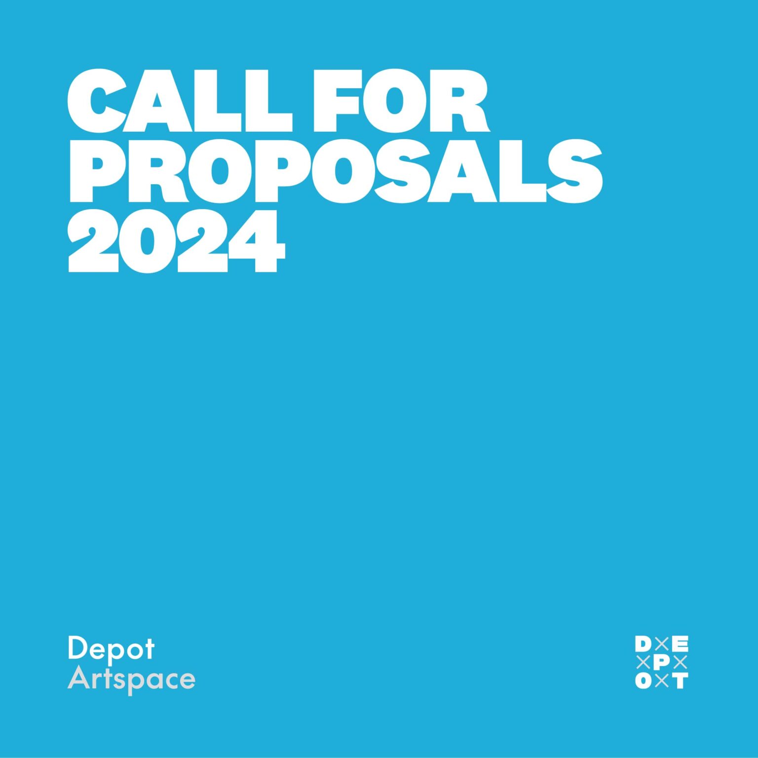 Call for Proposals 2024 Depot